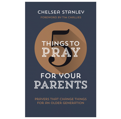 5 Things to Pray for Your Parents (ebook)