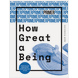 How Great a Being - Primer Issue 8