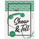 Show & Tell - Primer Issue 7