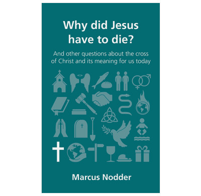 Why did Jesus have to die? (ebook)