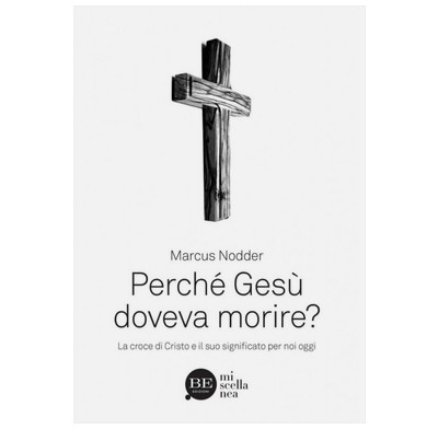 Why did Jesus have to die? (Italian)