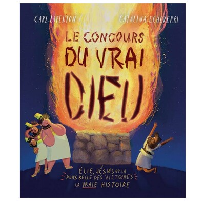 The God Contest Storybook (French)