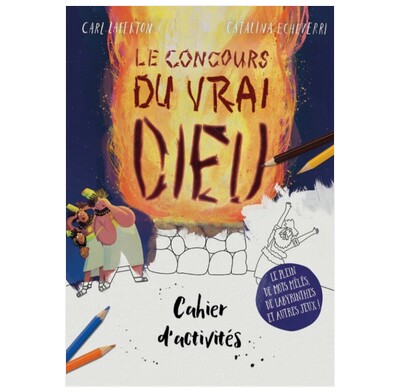 The God Contest Colouring and Activity Book (French)