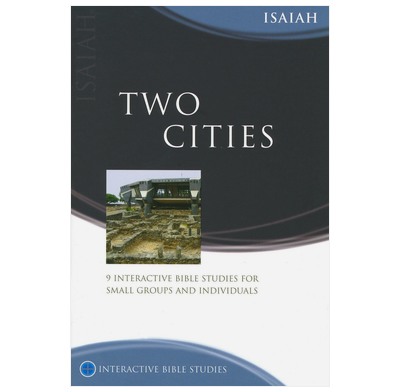 Isaiah: Two Cities