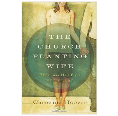 The Church Planting Wife