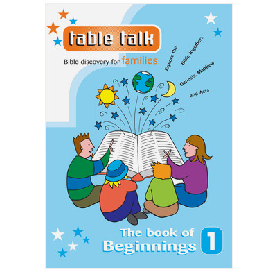Table Talk 1: The Book of Beginnings