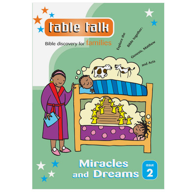 Table Talk 2 : Miracles & Dreams