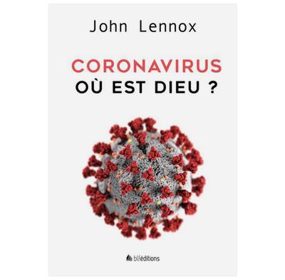 Where is God in a Coronavirus World? (French)