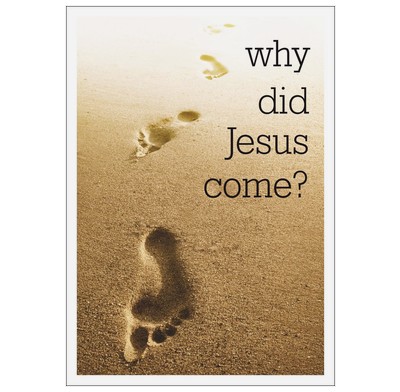 Why did Jesus come? (Access for All)