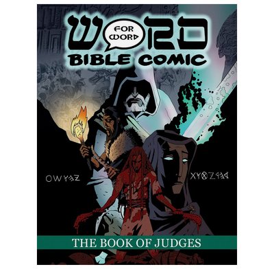 The Book of Judges: Word for Word Bible Comic