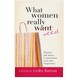 What Women Really Need (ebook)